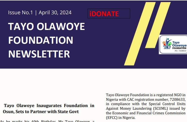 TAYO OLAWOYE FOUNDATION APRIL 2024 NEWSLETTER